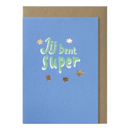 jij bent super -